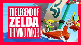 The Legend of Zelda: The Wind Waker opnieuw ontdekt