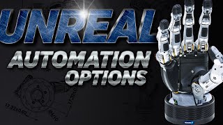 Unreal Automation Options | Futuristic Robotic Technology for Lights O