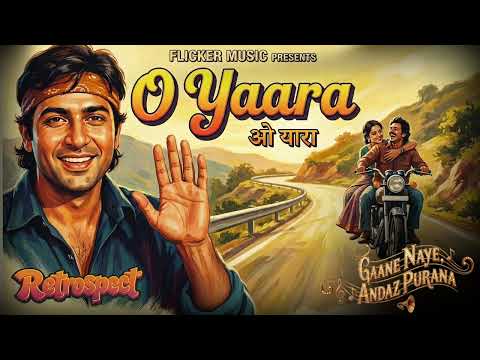 O Yara | Heart Touching Melody | Old Hindi Romantic Song | 70s Vibe Love Ballad