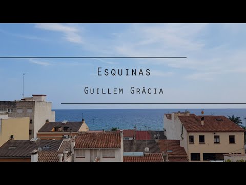 Guillem Gràcia - Esquinas [Menos es más/1]
