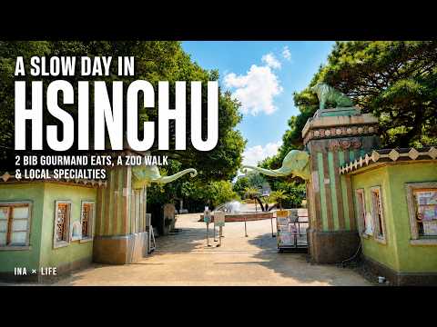 Vlog｜Exploring Hsinchu Slowly｜2 Bib Gourmand Eats, a Zoo Walk & Local Specialties