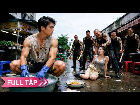 Chiến thần ở ẩn làm tên rửa bát thuê, thấy cô chủ quán bị côn đồ bắt nạt liền ra tay trừng trị cả lũ