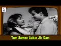 Tum Samne Aakar Jis Dam | Asha, Rafi @ Khazanchi | Balraj Sahnim, Shyama, Rajendra Kumar Tum Samne Aakar Jis Dam | Asha, Rafi @ Khazanchi | Balraj Sahnim, Shyama, Rajendra Kumar