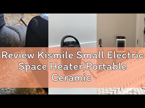 Kismile Small Electric Space Heater,Portable Ceramic Space Heater Fan for Office with Adjustable Thermostat and Overheat Protection ETL Listed for Kitchen, 750W/1500W(Silver) video review thumbnail