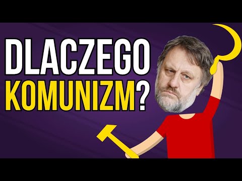 Dlaczego Slavoj Žižek jest komunistą?