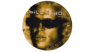 Billy Idol - Wasteland (No Religion Mix) (Official Audio)