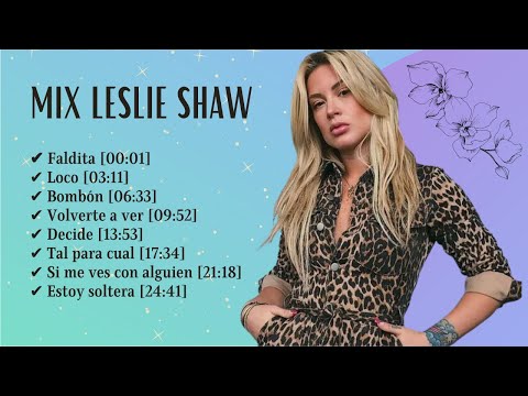 Mix Leslie Shaw - Mejores canciones 2023