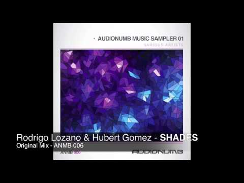 RODRIGO LOZANO & HUBERT GOMEZ - SHADES[original mix]