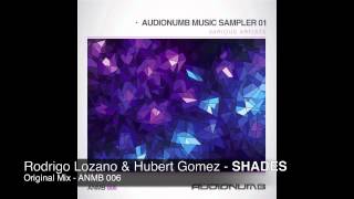 RODRIGO LOZANO & HUBERT GOMEZ - SHADES[original mix]