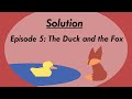 Logic And Riesen Episode 5 Solution The Duck And The Fox