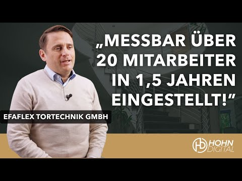 Hohn Digital Erfahrungen | EFAFLEX Tortechnik stellt über 20 Mitarbeiter in 1,5 Jahren ein