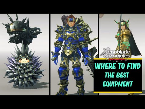 Xenoblade Chronicles Definitive Edition Where to Get the BEST Equipment (Armour + Weapons)