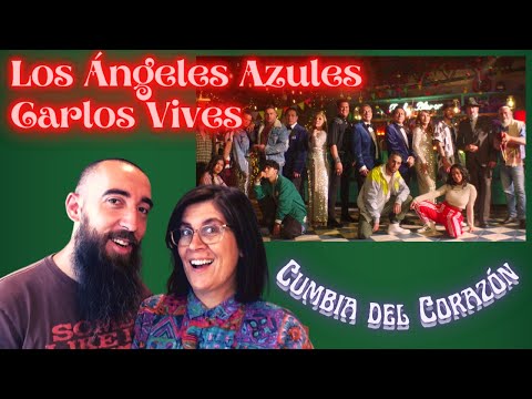 Los Ángeles Azules, Carlos Vives - Cumbia del Corazón (REACTION) with my wife