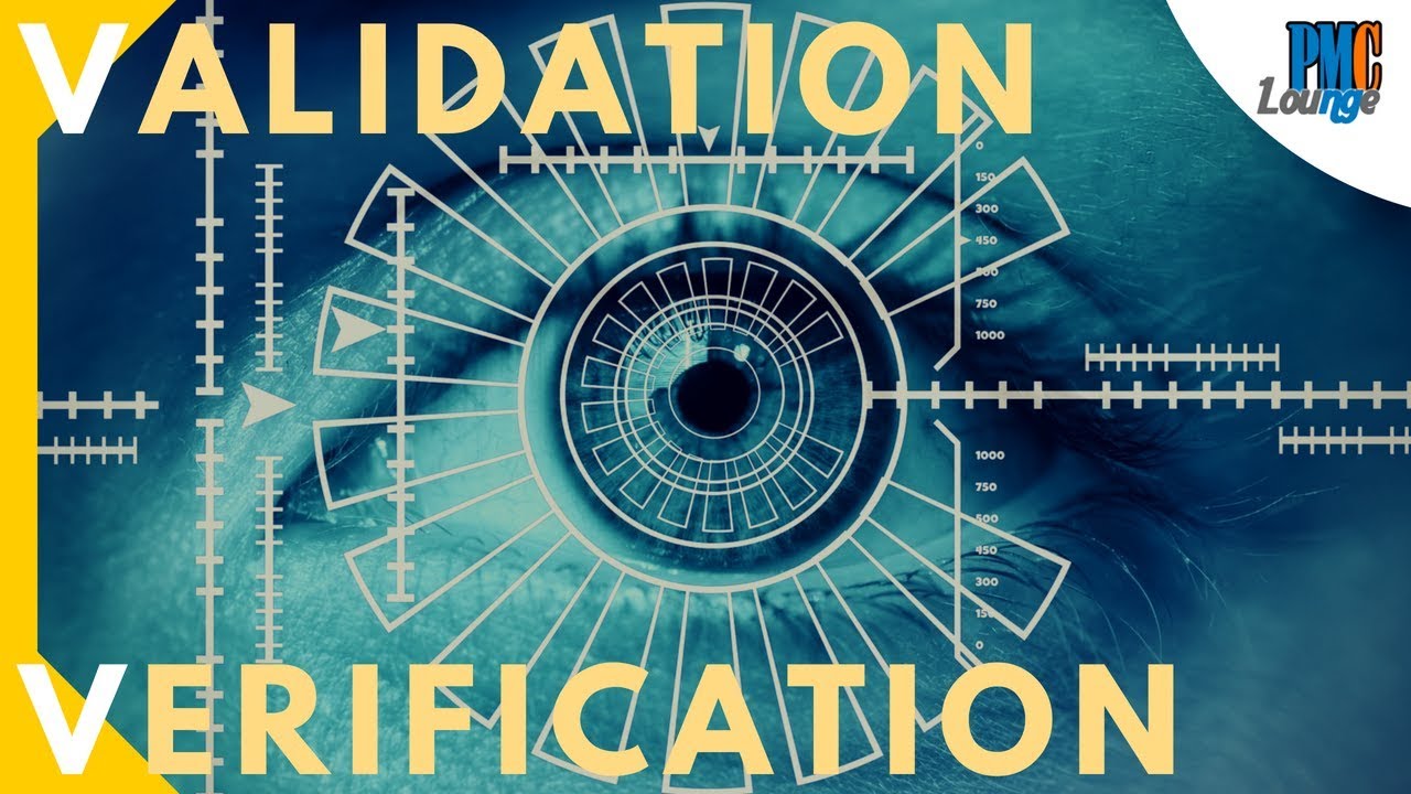 Difference between Validation and Verification