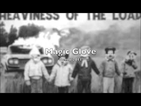 Magic Glove by Heaviness of the Load