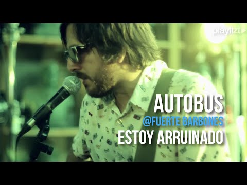 Estoy Arruinado - Autobus (Perú)