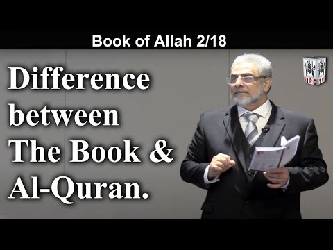 Difference between The Book & Al Quran.