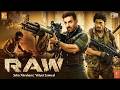 RAW Full Movie John Abraham Vidyut Jammwal New Bollywood Superhit Full Action Movies 2026