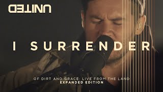 Hillsong UNITED - I Surrender (Live)