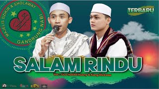 Download lagu TERBARU Yang Lagi Viral ...!!! SALAM RINDU II Majelis Gandrung Nabi mp3