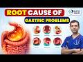 Gastric Problems Root Cause Explained Gas Acidity Indigestion Bloating Stop It Naturally