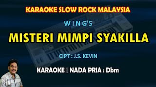Download lagu Misteri mimpi syakilla karaoke Wings nada pria Dbm (slow rock malaysia 80an) mp3