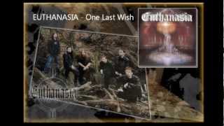 Video Euthanasia - One Last Wish