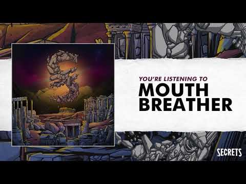 Video thumbnail for Mouth Breather
