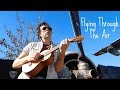 LeFragole - Flying Through The Air (Oliver Onions cover)
