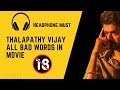 Thalapathy And Vetrimaran Combo Vijay All Bad Words In Movies Wear Headphone 18 Plus Shorts