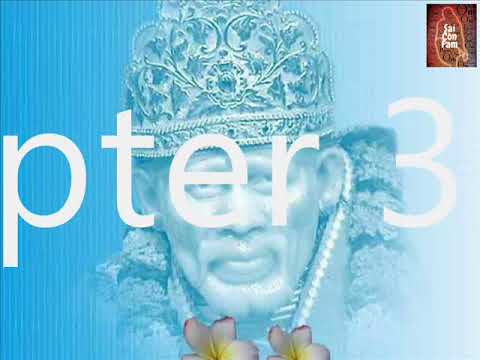 Sai Satcharitra Chapter 3 in Hindi, Narrated by Sai Shailendra Bharti