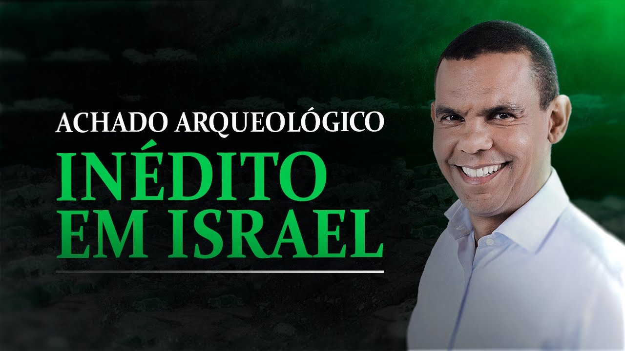 ACHADO ARQUEOLÓGICO INÉDITO EM ISRAEL #RodrigoSilva