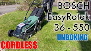 Bosch Cordless Lawnmower - EasyRotak 36 550 - Unboxing & First Impressions