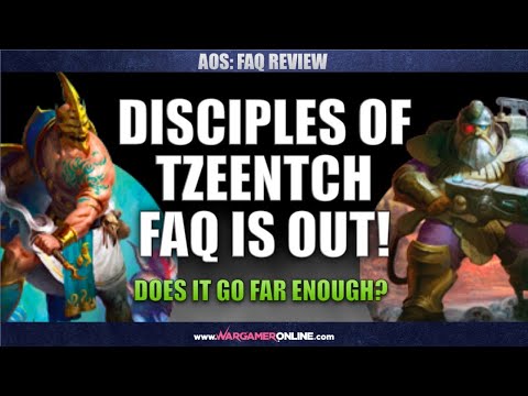 WGO Review: Battletome: Disciples of Tzeentch FAQ
