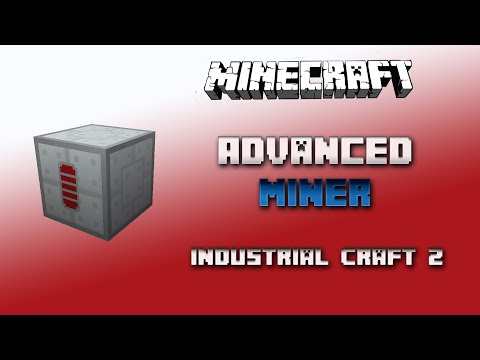 Advanced Miner 💎Industrial Craft 2 Tutorial 💎 English