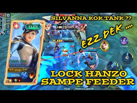 BUILD TANK SILVANNA TERBARU  | CARA SILVANNA LOCK HANZO SAMPE FEEDER 🔥MOBILE LEGENDS
