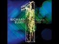 Richard Elliot - Here and Now - 1997