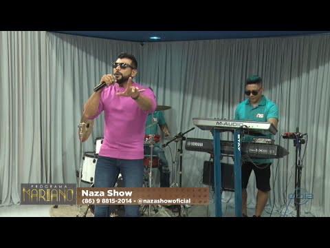 Naza Show se apresenta no Programa Mariano 01 10 2022
