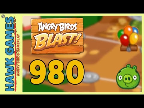 Angry Birds Blast Level 980 - 3 Stars Walkthrough, No Boosters