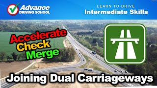 Joining Dual Carriageways From A Slip Road  |  Intermediate Driving Skills