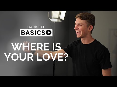 WHERE IS YOUR LOVE? | Jordan Roebert | Back To Basics (Ep. 3)