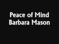 Peace of Mind - Barbara Mason