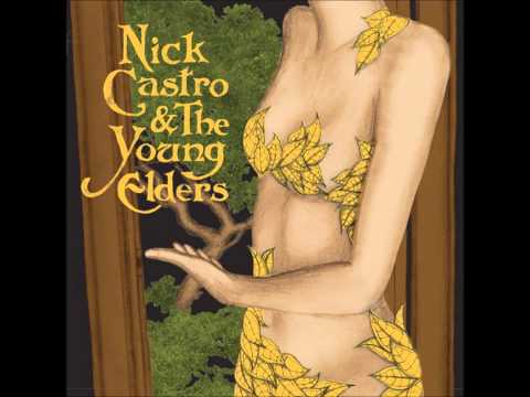 Nick Castro & The  Young Elders 