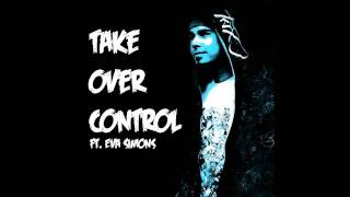 Take Over Control - Afrojack feat. Eva Simons (HQ)