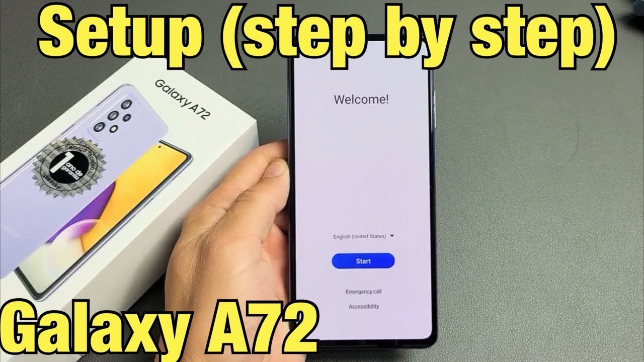 Galaxy A72: How to Setup (step by step)