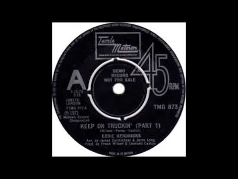 Keep On Truckin'- Eddie Kendricks