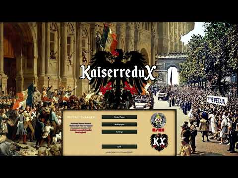 HOI4 | Kaiserredux Menu Theme - "Douce France"