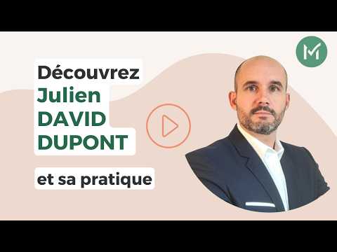 Présentation de Julien DAVID DUPONT