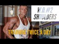 TTaD Training-Twice-a-Day W.O. #2 boulder shoulders -best routine (how) to grow your REAR DELTS