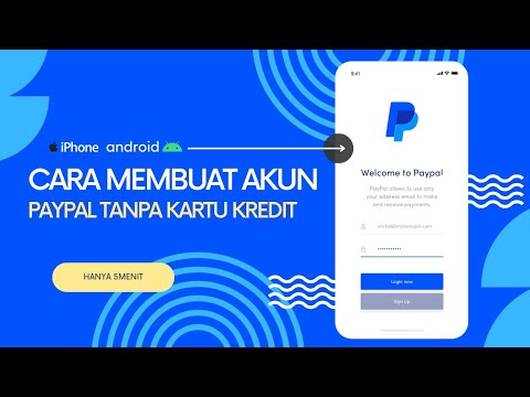 Cara Mudah Membuat Akun PAYPAL Hanya 5 Menit Via Android & Iphone